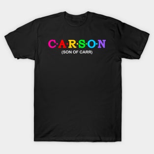 Carson - Son Of Carr. T-Shirt